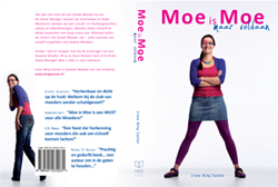 Mama achter het boek : Irene Easton (MOE is MOE maar voldaan)